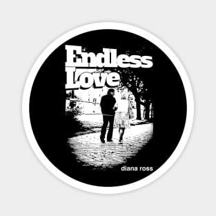 Endless Love diana ross Magnet